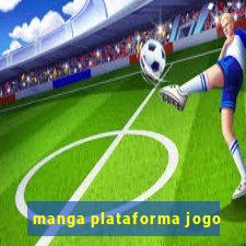 manga plataforma jogo